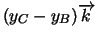 $(y_{C}-y_{B})\overrightarrow{k}$